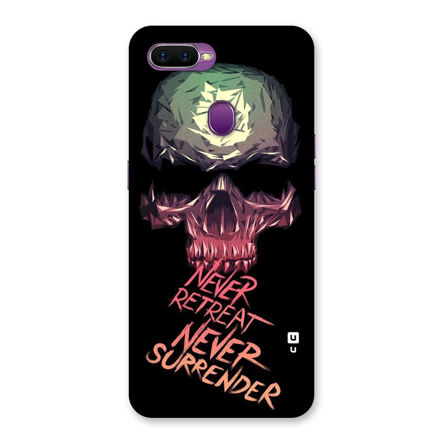 Never Retreat Back Case for Oppo F9