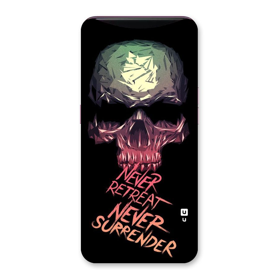 Never Retreat Back Case for Oppo Find X