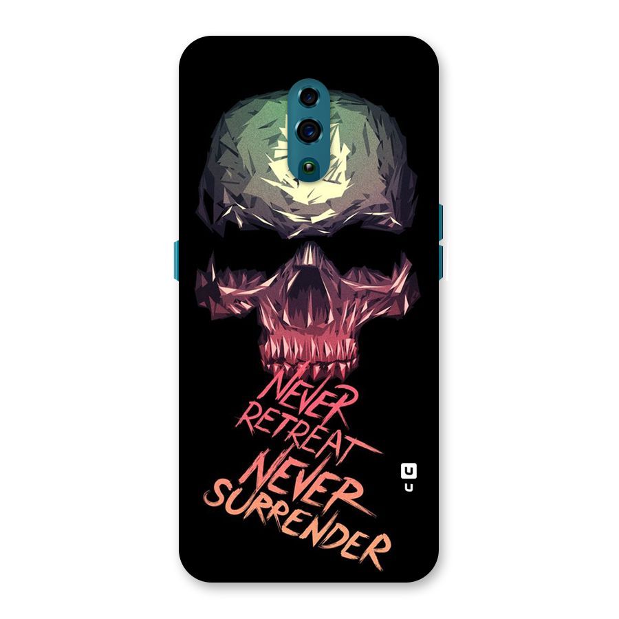 Never Retreat Back Case for Oppo Reno