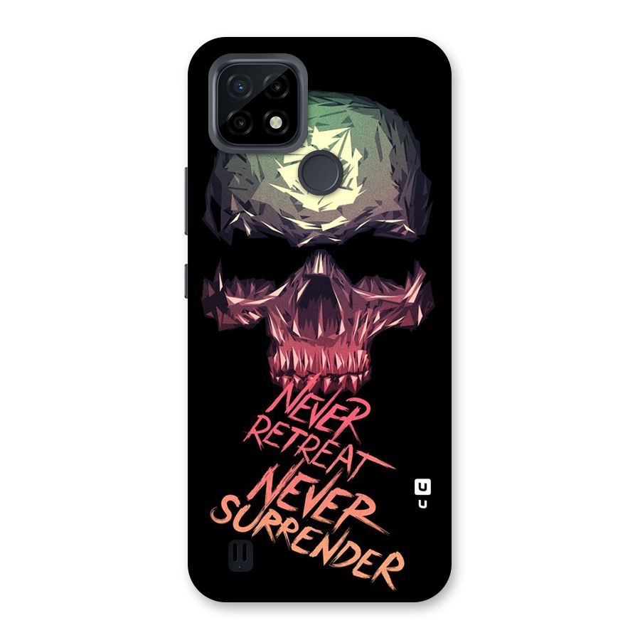 Never Retreat Back Case for Realme C21
