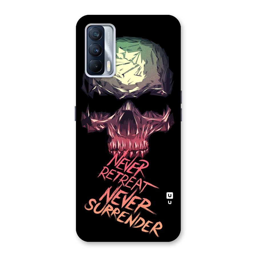 Never Retreat Back Case for Realme X7