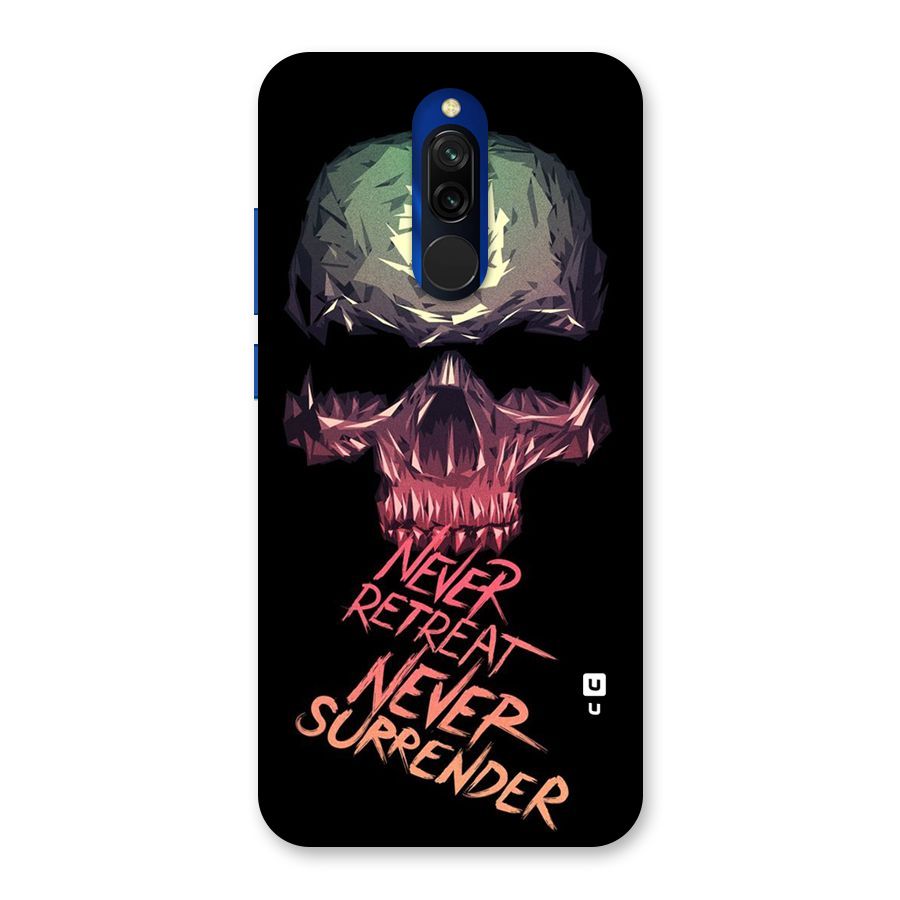 Never Retreat Back Case for Redmi 8