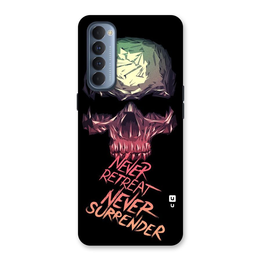 Never Retreat Back Case for Reno4 Pro