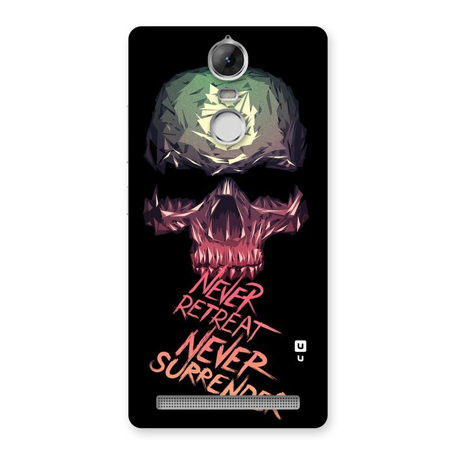 Never Retreat Back Case for Vibe K5 Note