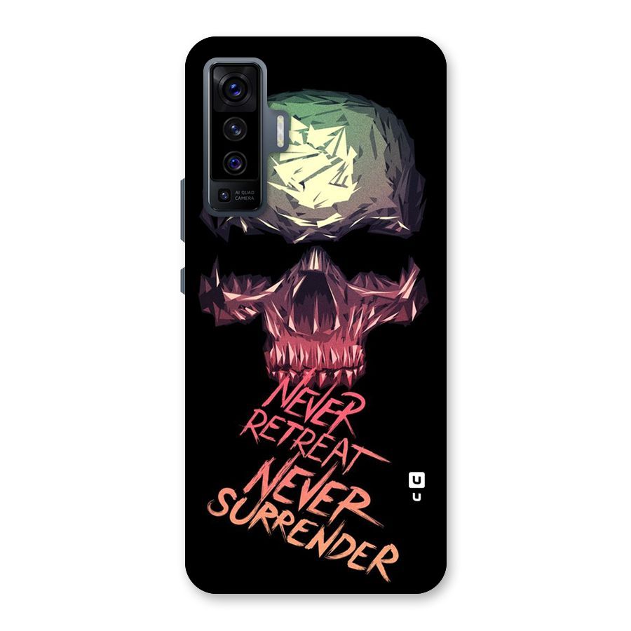 Never Retreat Back Case for Vivo X50
