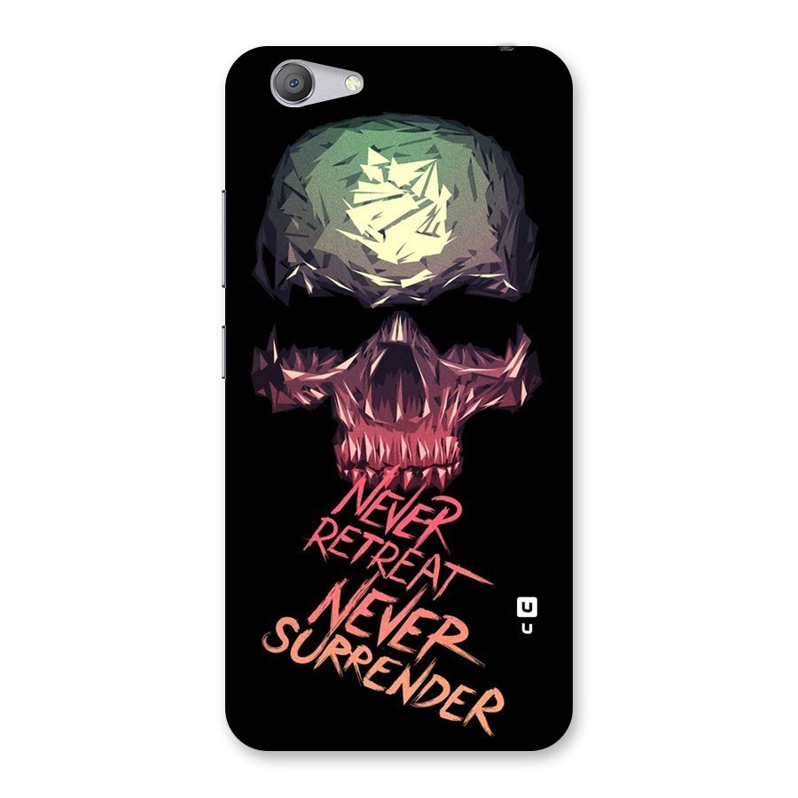 Never Retreat Back Case for Vivo Y53
