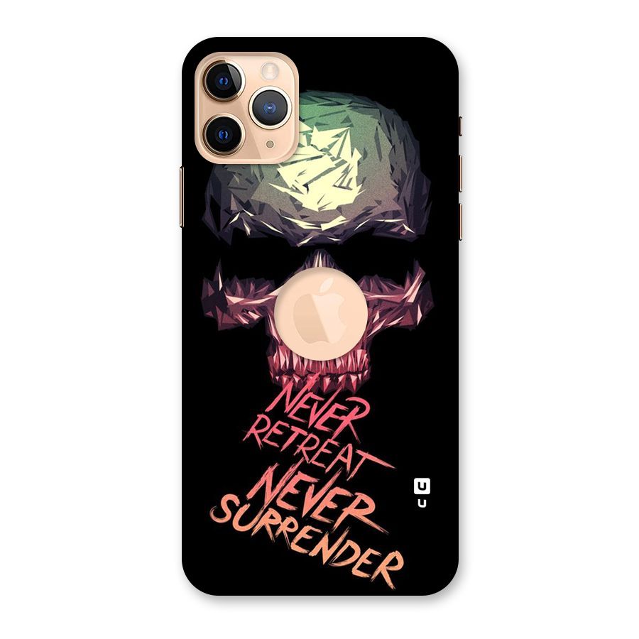 Never Retreat Back Case for iPhone 11 Pro Max Logo Cut