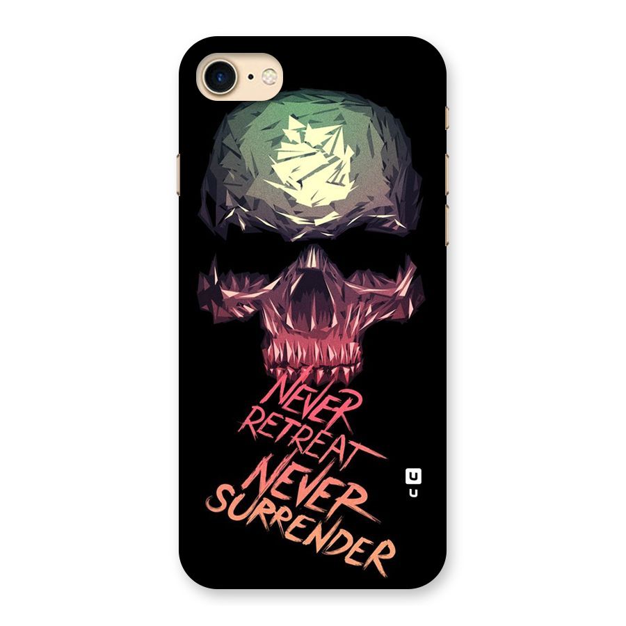 Never Retreat Back Case for iPhone 7