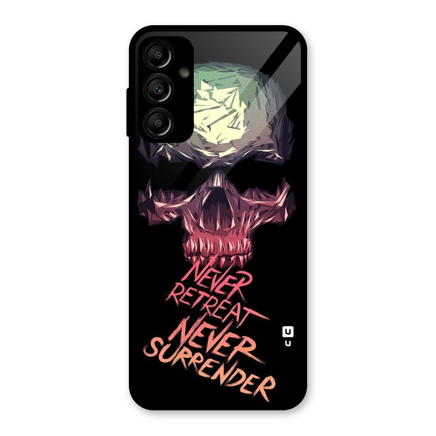 Never Retreat Glass Back Case for Galaxy A14 5G