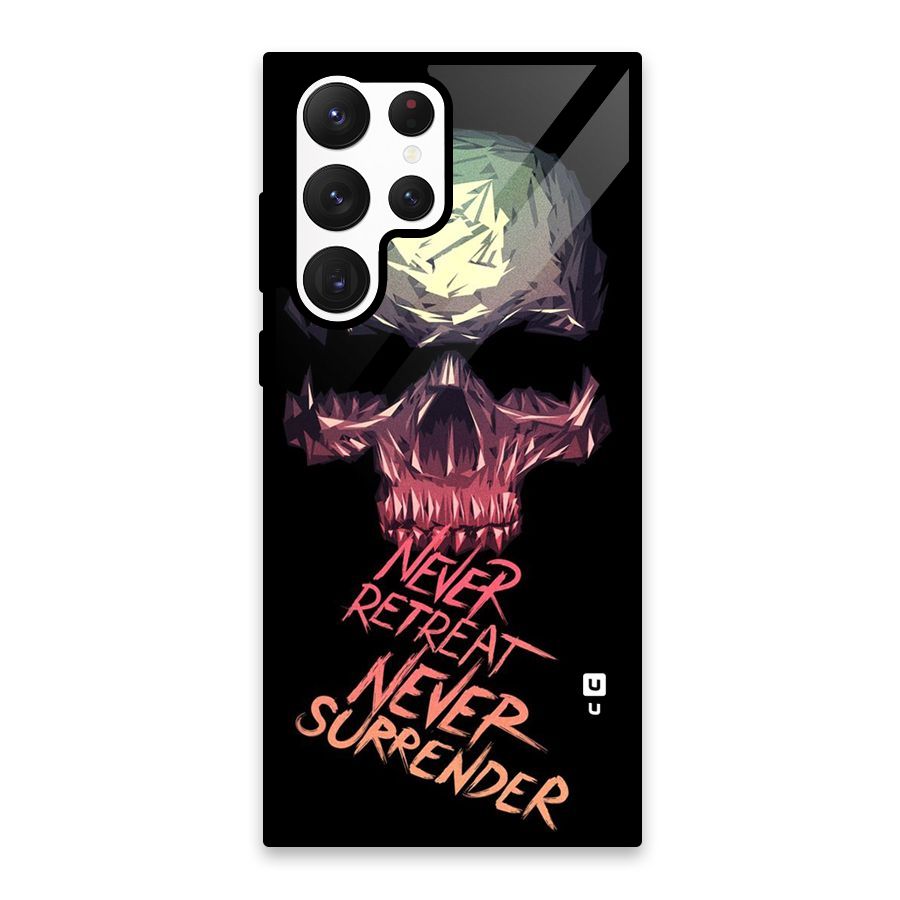 Never Retreat Glass Back Case for Galaxy S22 Ultra 5G