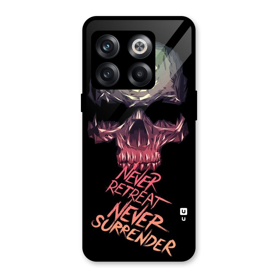 Never Retreat Glass Back Case for OnePlus 10T