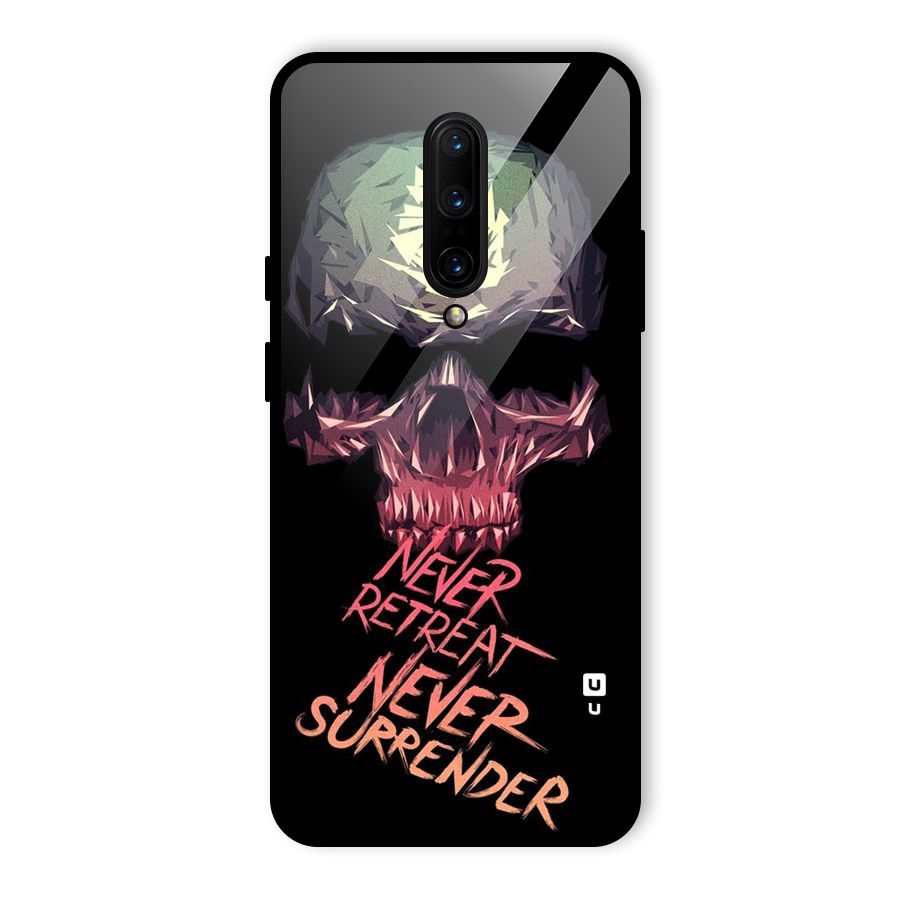 Never Retreat Glass Back Case for OnePlus 7 Pro