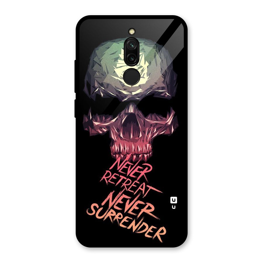 Never Retreat Glass Back Case for Redmi 8