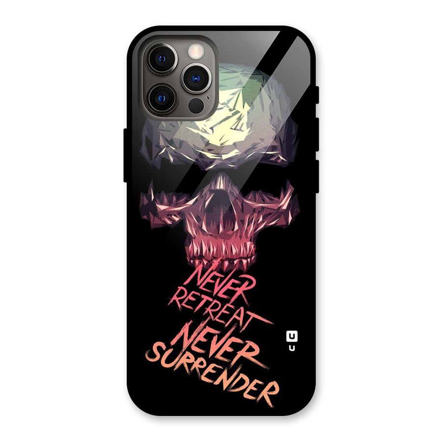 Never Retreat Glass Back Case for iPhone 12 Pro