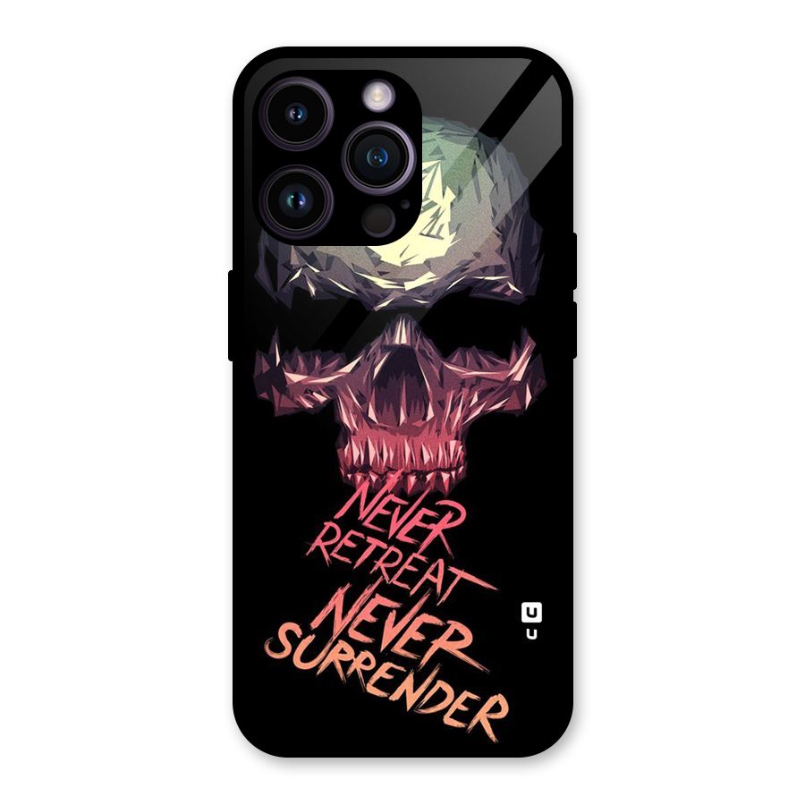 Never Retreat Glass Back Case for iPhone 14 Pro Max