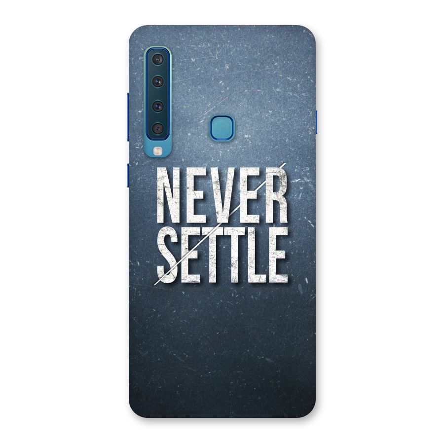 Never Settle Back Case for Galaxy A9 (2018)