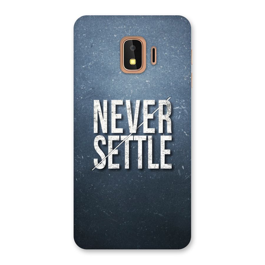 Never Settle Back Case for Galaxy J2 Core