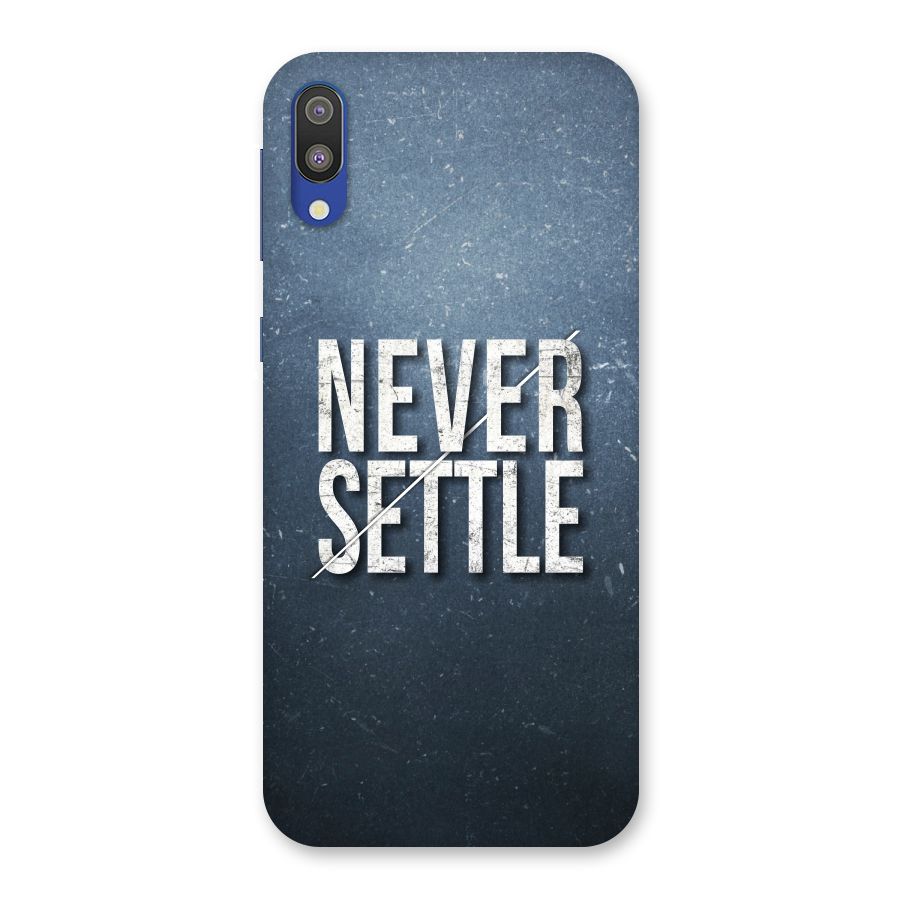 Never Settle Back Case for Galaxy M10