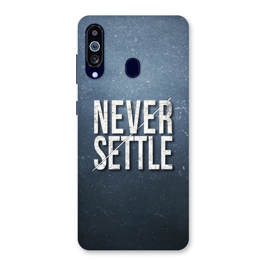 Never Settle Back Case for Galaxy M40