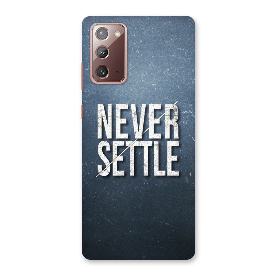 Never Settle Back Case for Galaxy Note 20