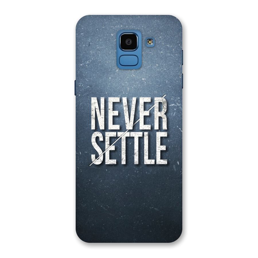 Never Settle Back Case for Galaxy On6