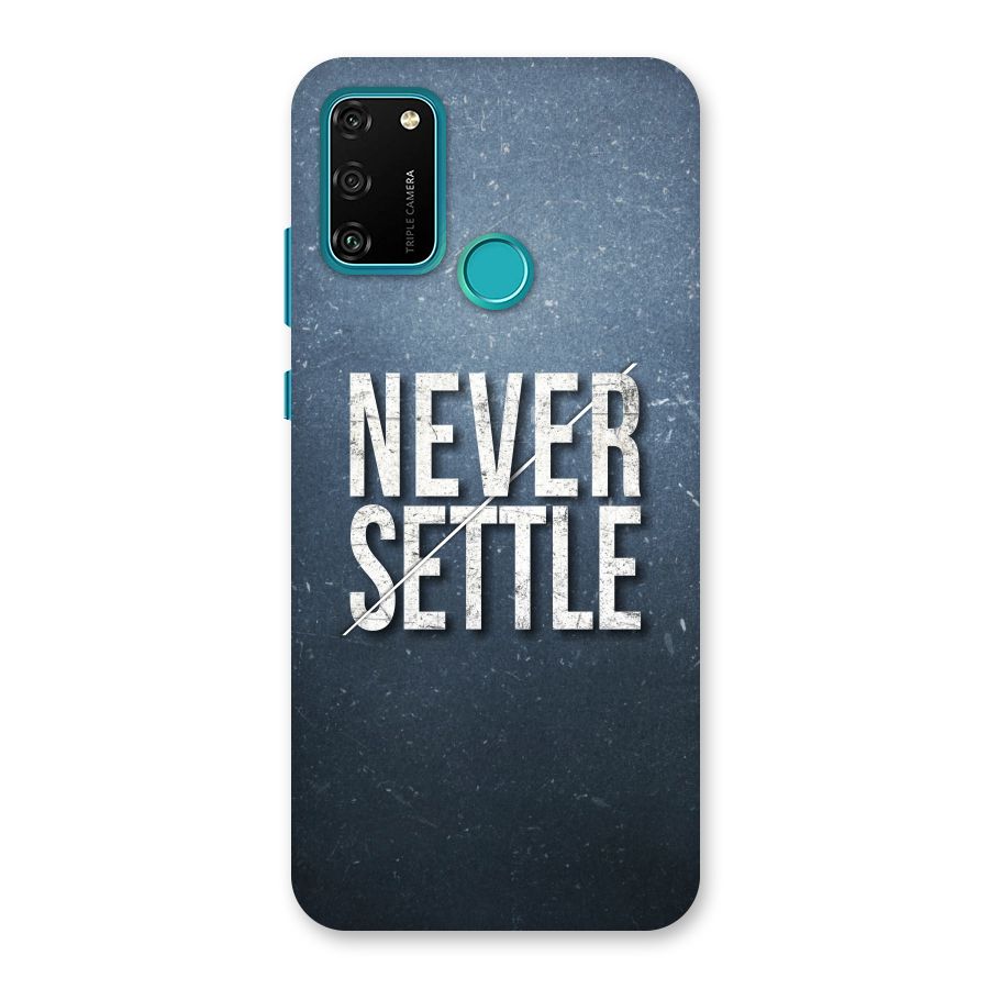 Never Settle Back Case for Honor 9A