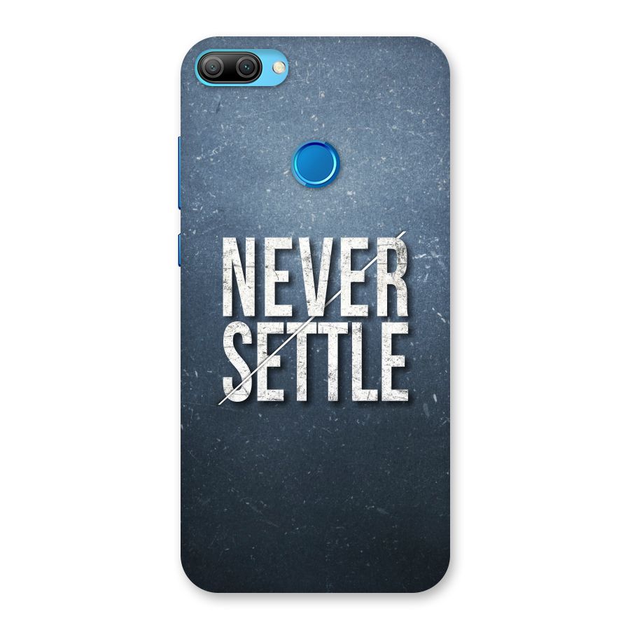 Never Settle Back Case for Honor 9N