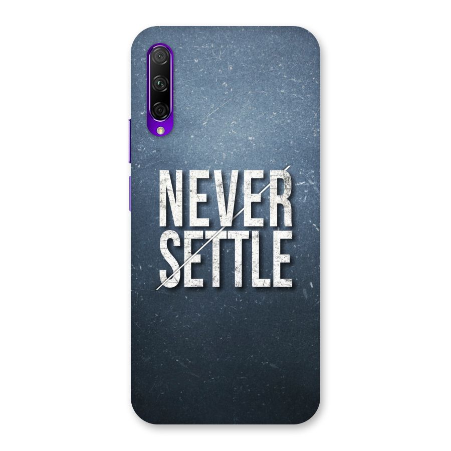 Never Settle Back Case for Honor 9X Pro