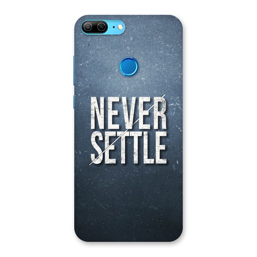 Never Settle Back Case for Honor 9 Lite