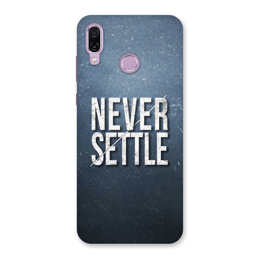 Never Settle Back Case for Honor Play