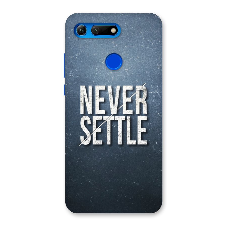 Never Settle Back Case for Honor View 20
