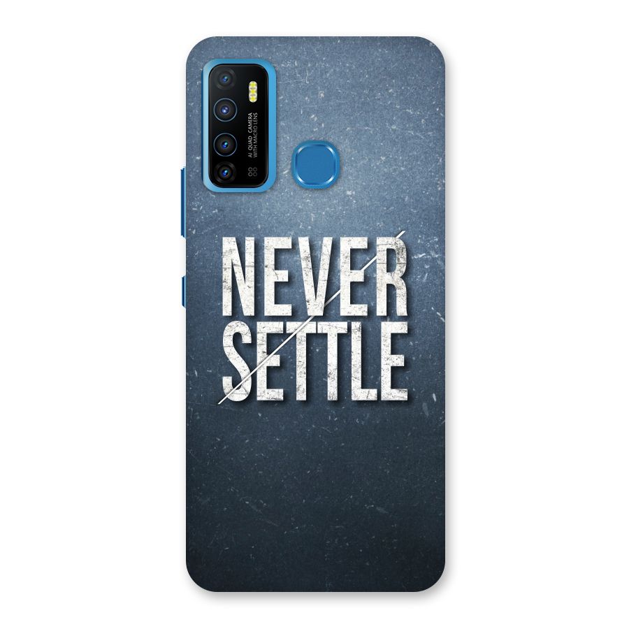 Never Settle Back Case for Infinix Hot 9