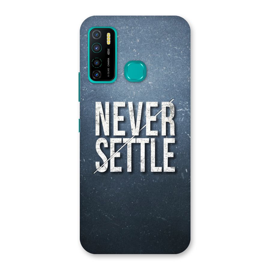 Never Settle Back Case for Infinix Hot 9 Pro