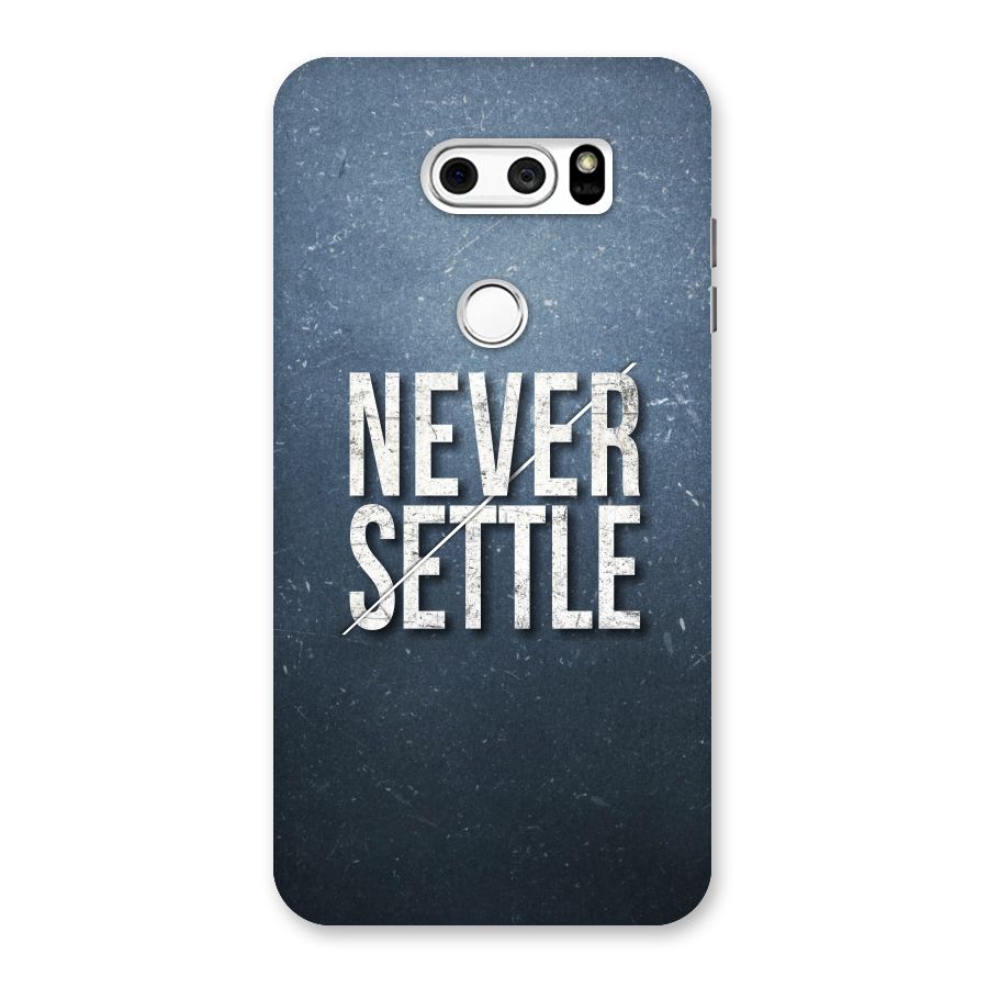 Never Settle Back Case for LG V30
