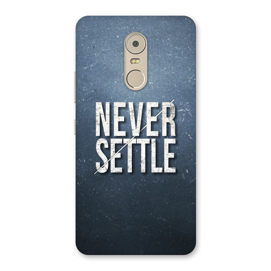 Never Settle Back Case for Lenovo K6 Note
