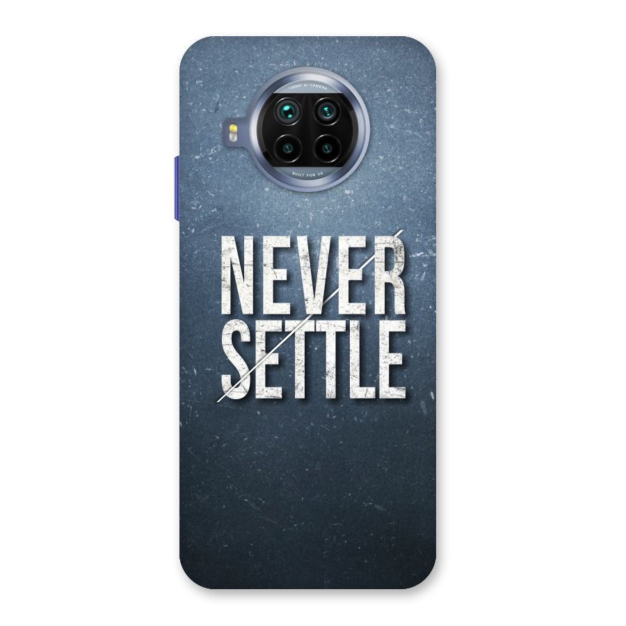 Never Settle Back Case for Mi 10i