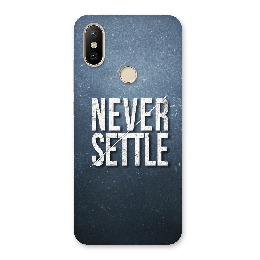 Never Settle Back Case for Mi A2