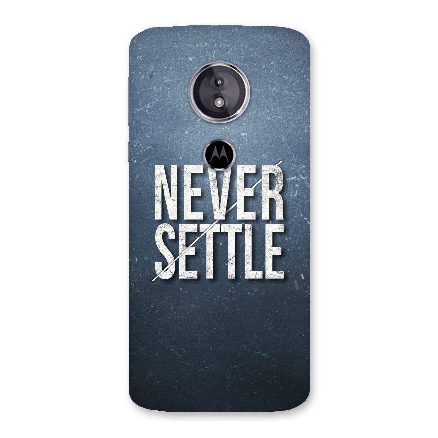 Never Settle Back Case for Moto E5