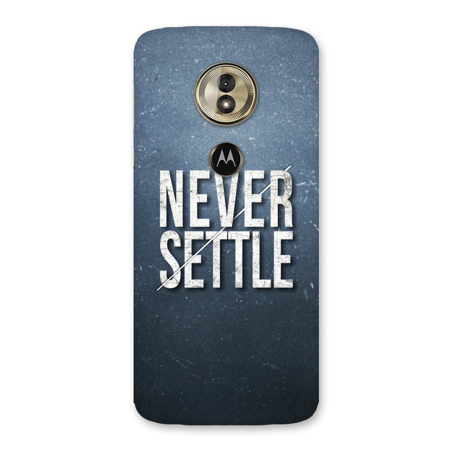Never Settle Back Case for Moto G6 Play