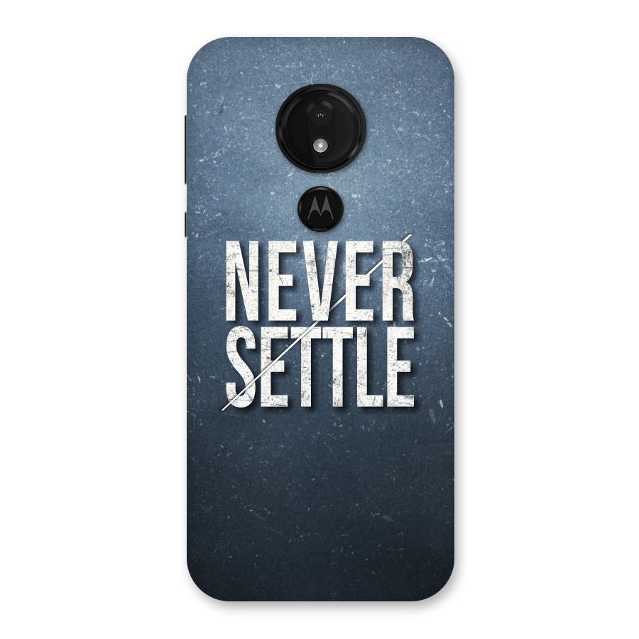 Never Settle Back Case for Moto G7 Power