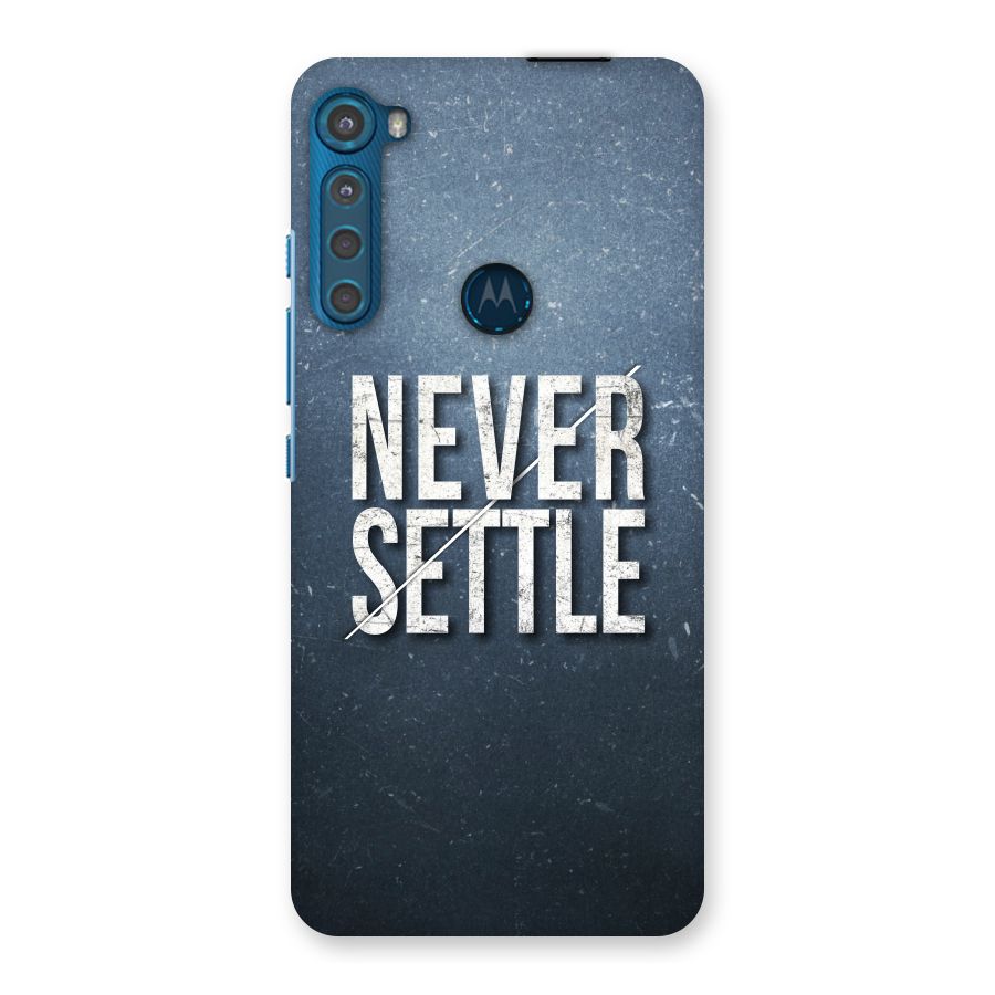 Never Settle Back Case for Motorola One Fusion Plus