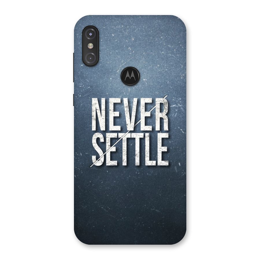 Never Settle Back Case for Motorola One Power