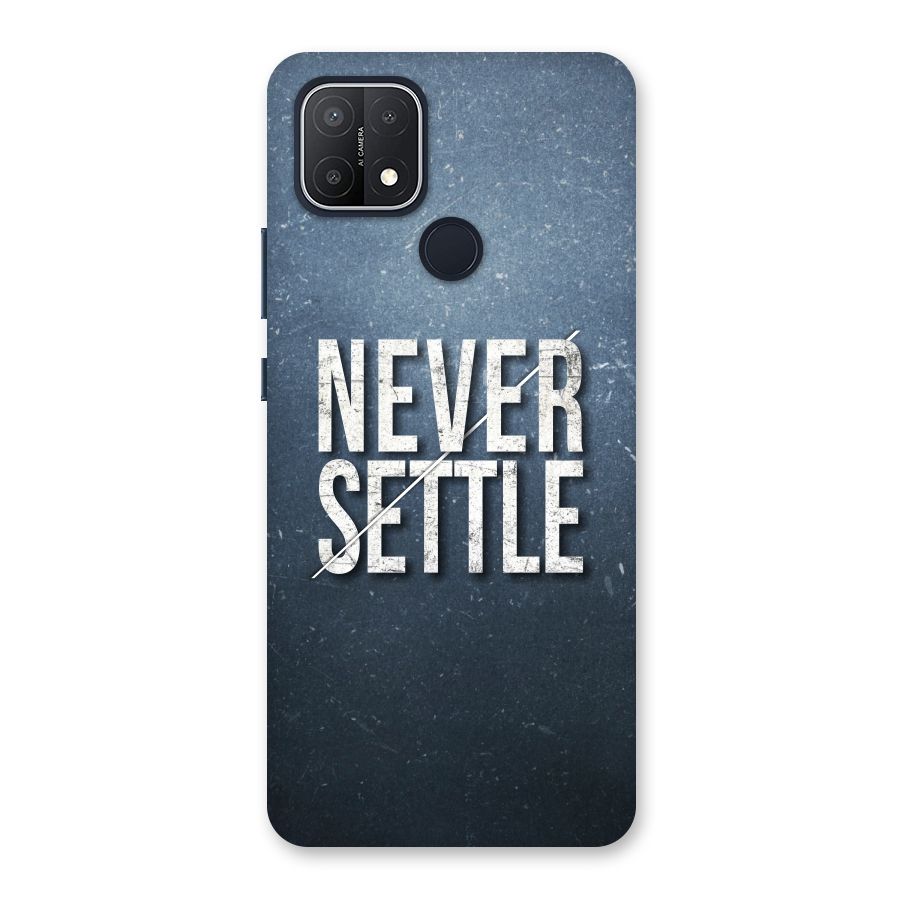 Never Settle Back Case for Oppo A15s