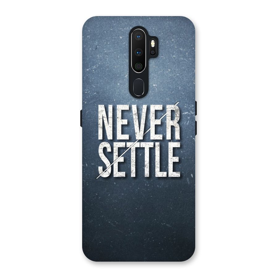 Never Settle Back Case for Oppo A5 (2020)