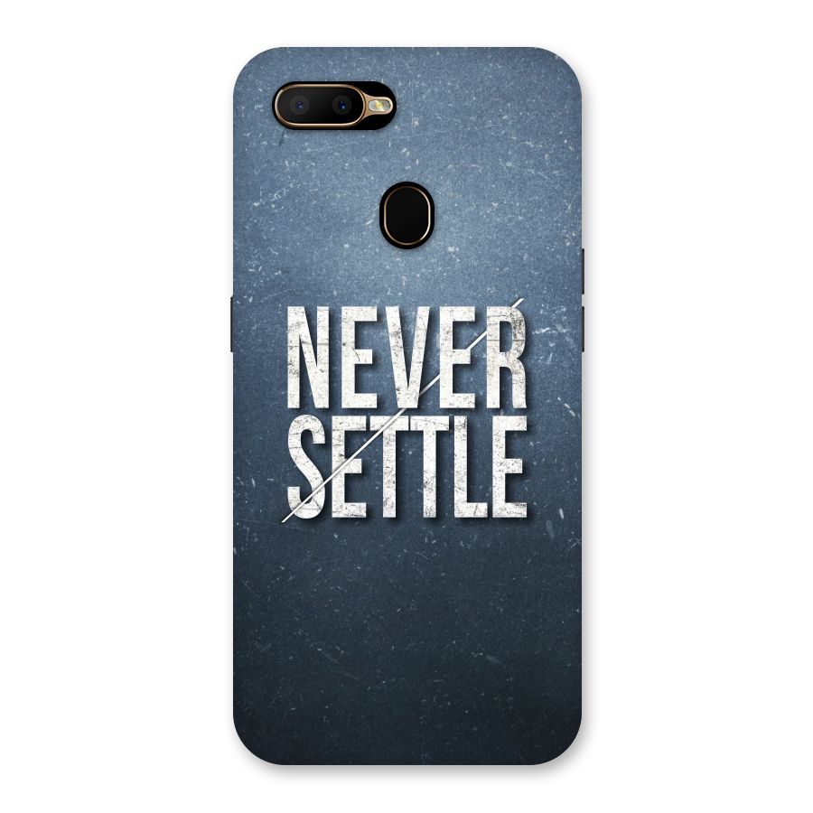 Never Settle Back Case for Oppo A5s