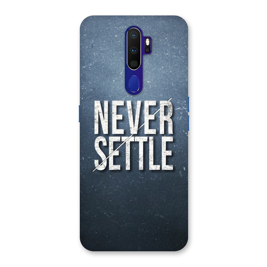 Never Settle Back Case for Oppo A9 (2020)