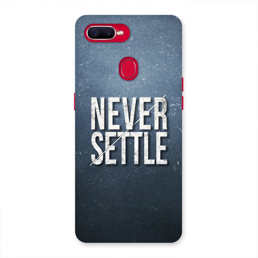 Never Settle Back Case for Oppo F9 Pro