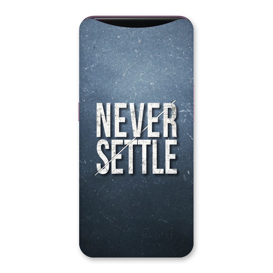 Never Settle Back Case for Oppo Find X