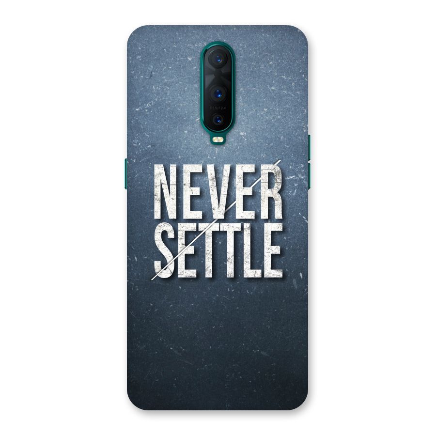 Never Settle Back Case for Oppo R17 Pro