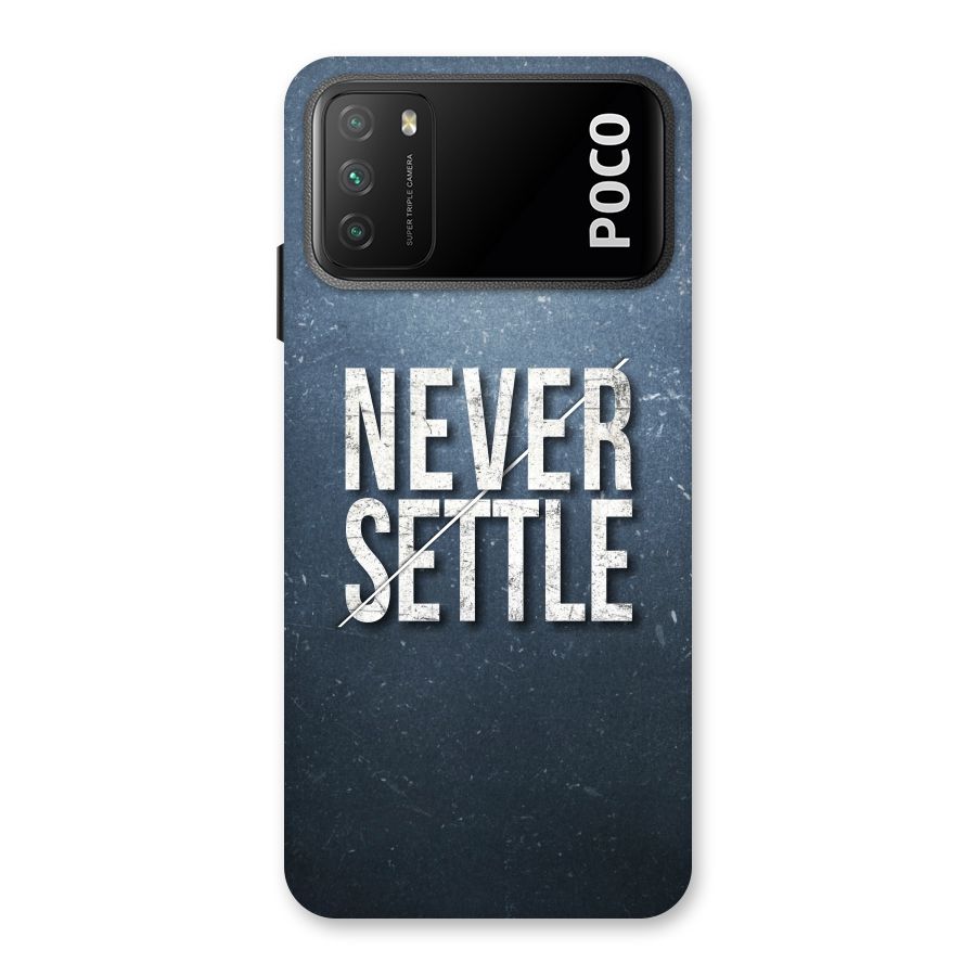 Never Settle Back Case for Poco M3